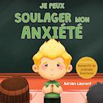 Je peux soulager mon anxiét