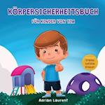 Körpersicherheitsbuch für Kinder von Tim