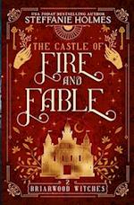 The Castle of Fire and Fable