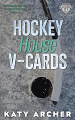 Hockey House V-Cards