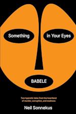 Something in Your Eyes / Babele 