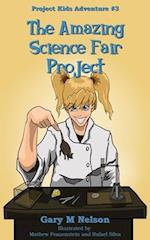 The Amazing Science Fair Project 