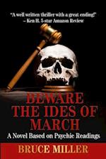 Beware the Ides of March 