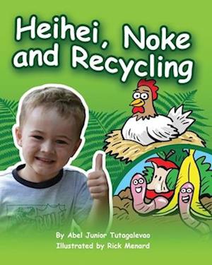 Heihei, Noke and Recycling