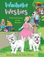 Waiheke Westies: Jock and Lassie at the market 