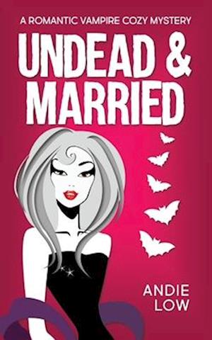 Undead and Married