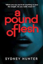 A Pound of Flesh