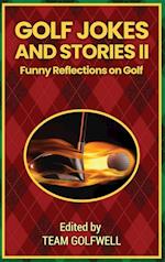 Golf Jokes and Stories II