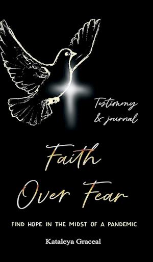 Faith Over Fear