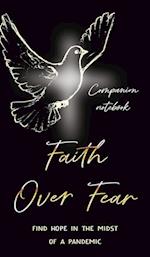 Faith Over Fear