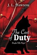 The Cost of Duty 