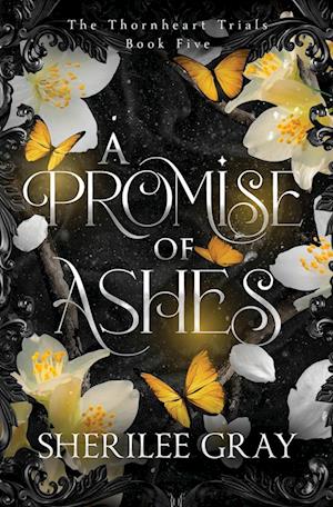 A Promise of Ashes