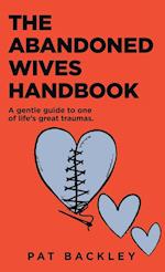 The Abandoned Wives Handbook