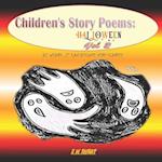 Children Story Poems : Halloween Vol 2 