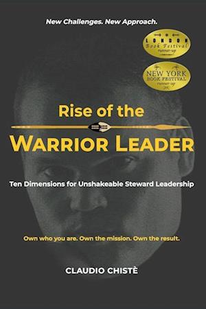 Rise of the Warrior Leader