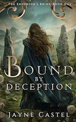 Bound by Deception