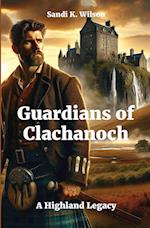 Guardians of Clachanoch