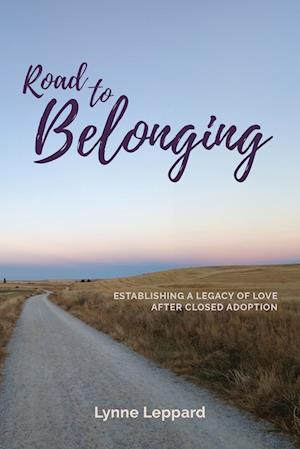 Road to Belonging