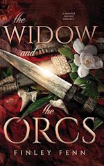 The Widow and the Orcs