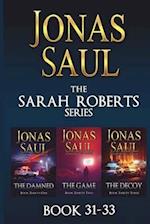 The Sarah Roberts Series Vol. 31-33 