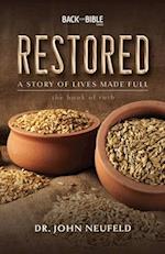 Restored - A Story of Lives Made Full