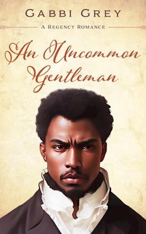 Uncommon Gentleman: A Regency Gay Romance Short Story