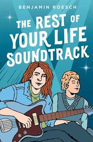 The Rest of Your Life Soundtrack