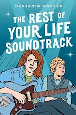 The Rest of Your Life Soundtrack