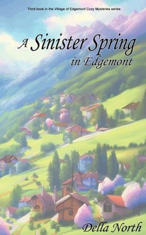 Sinister Spring in Edgemont