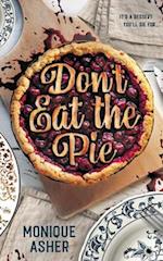 Don't Eat the Pie