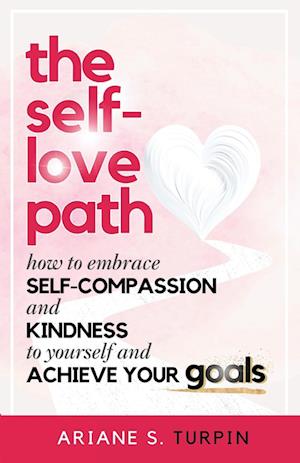 The Self-Love Path