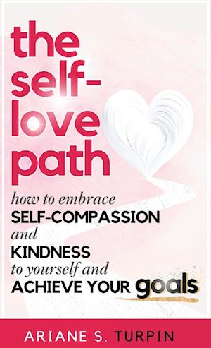 The Self-Love Path