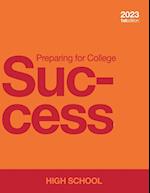 Preparing for College Success - High School (paperback, b&w) 
