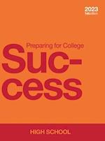 Preparing for College Success - High School (hardcover, full color) 
