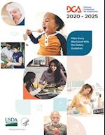 Dietary Guidelines for Americans 2020 - 2025 