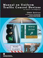 Manual on Uniform Traffic Control Devices for Streets and Highways - 2009 Edition incl. Revisions 1-3 (Color Print, Hardcover) 