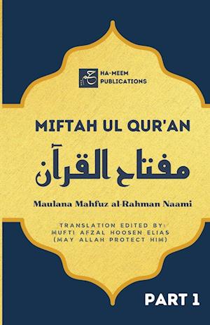 Miftah ul Quran (Part 1)