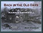 Back in the Old Days: The Art of Harold Cromwell 