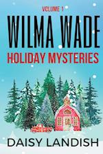 Wilma Wade Holiday Mysteries 