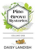 Pine Grove Mysteries