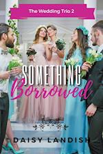 Something Borrowed