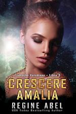 Crescere Amalia