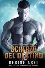 Scherzo Del Destino