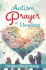 Autism Prayer of Healing 