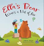 Ella's Bear Wears a Hat of Air