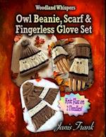Owl Beanie, Scarf and Fingerless Glove Set