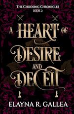 A Heart of Desire and Deceit