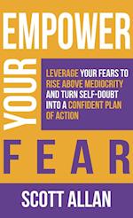 Empower Your Fear