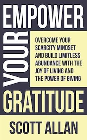 Empower Your Gratitude