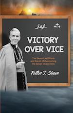 Victory Over Vice 